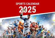 Sports Calendar 2025: The major events you cannot miss